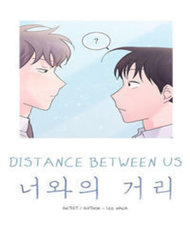 Truyện tranh Distance Between Us