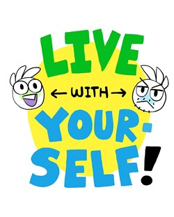 Truyện tranh Live With Yourself!