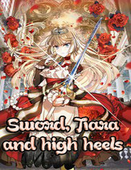 Truyện tranh Sword, Tiara And High Heels