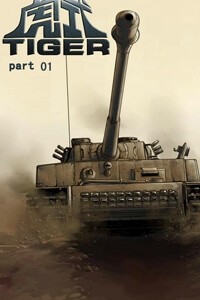 Truyện tranh Tiger - Tăng Thiết Giáp Thế Chiến 2