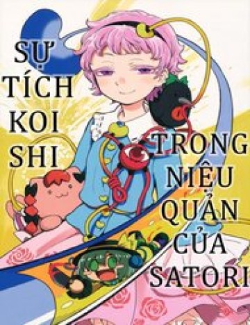 Truyện tranh Touhou - Sự Tích Koishi Trong Niệu Quản Của Satori
